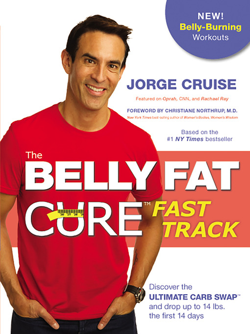 Title details for The Belly Fat Cure# Fast Track by Jorge Cruise - Wait list